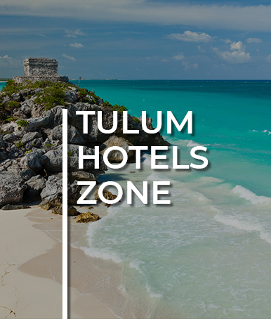 Tulum Hotels Zone
